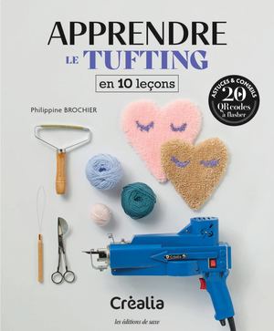 BASE006 Apprendre le tufting en 10 leçons