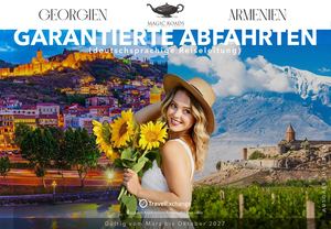 Armenien & Georgien Garantierte Abfahrten 2027
