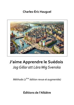 J'Aime Apprendre le Suedois