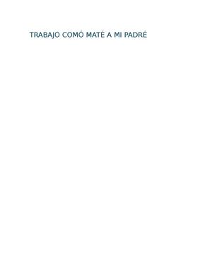 Gabriela Bravo 11 3 Trabajos De Comó Maté A Mi Padré De Español,matemáticas Y Ingles