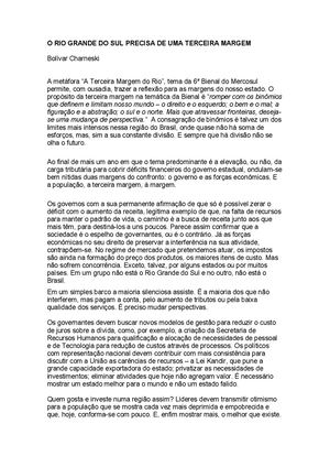 O Rs Precisa De Uma Terceira Margem