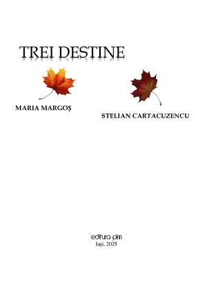 Trei Destine