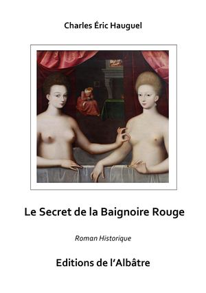 Le Secret de la Baignoire Rouge