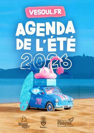 Agenda de l'été 2026