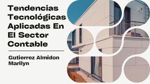 Tendencias Tecnológicas Aplicadas En El Sector Contable