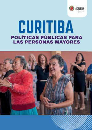 Curitiba, Ciudad Amiga de las Personas Mayores