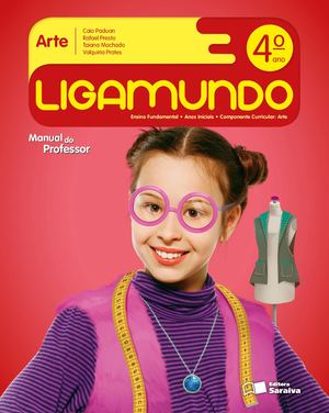 Livro ligamundo arte 4° ano professor