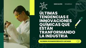 ÚLtimas Tendencias E Innovaciones De La Química