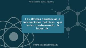 Las Ultimas Tendencias E Innovaciones Quimicas (1)