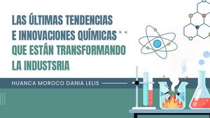 Ultimas tendencias de la quimica en las industrias