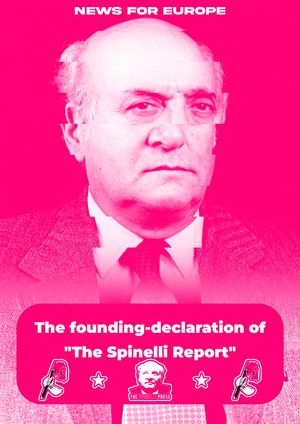 The Founding Declaration Of The Spinelli Report