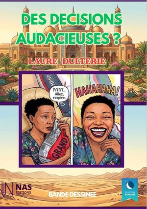 Des Décisions Audacieuses- Laure Dulterie