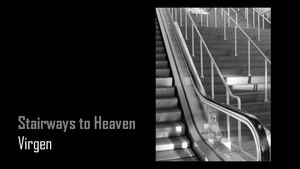 Virgen Stairways To Heaven