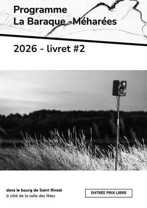 Programme La Baraque-Méharées 2026