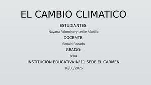 El Cambio Climatico