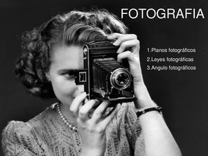 Planos,leyes Y Angulos De La Fotografia