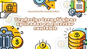 Tendecias tecnológicas aplicadas en el sector contable