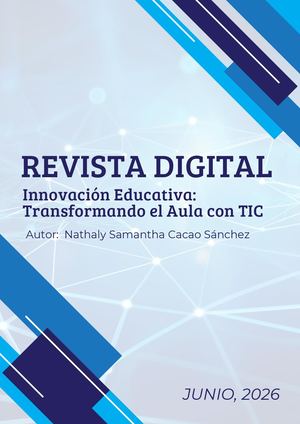 Innovaciòn educativa tranformando el aula con tic.