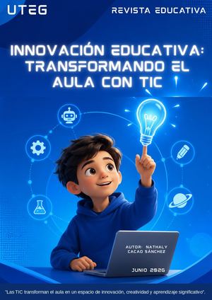 Innovación Educativa: Transformando el Aula con TIC