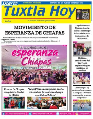 Tuxtla Hoy 15 De Junio 2026