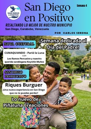 San Diego En Positivo, Semana 4