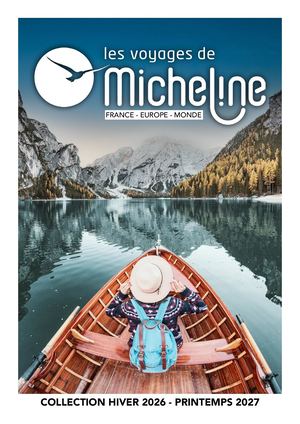 Brochure "Collection hiver 2026 - printemps 2027" - Les Voyages de Micheline