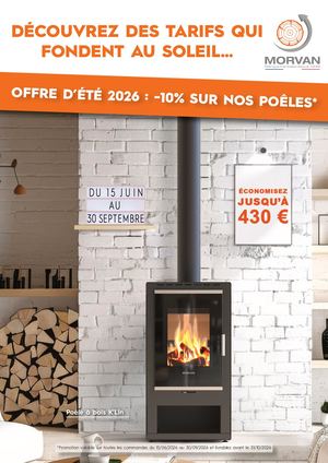 Offre d'été 2026 Poêles Morvan