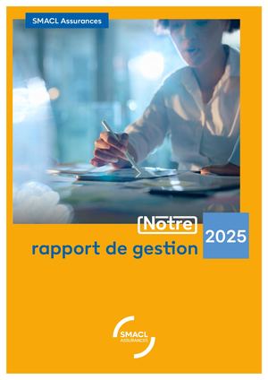 Rapport de gestion 2025 - SMACL Assurances
