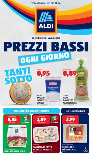 Aldi Offerte Da Lunedi 22 Giugno