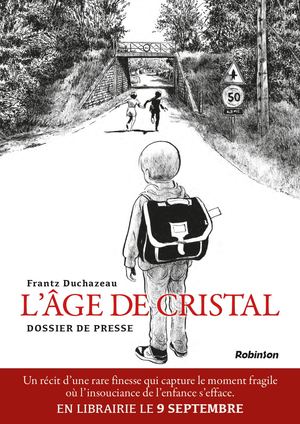 L'âge De Cristal - Dossier De Presse