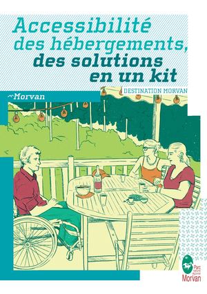 Kit Accessibilité Hébergeurs - Parc du Morvan