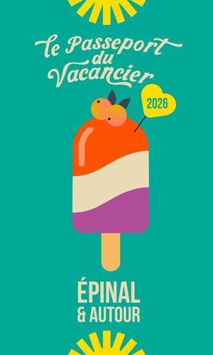 Passeport du vacancier 2026 - Épinal Tourisme