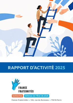 Rapport d'activité France Fraternités 2025