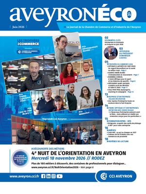 AVEYRON ECO - CCI AVEYRON - Juin 2026 / N° 35
