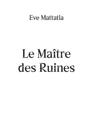 Extrait Le Maître Des Ruines Ulule