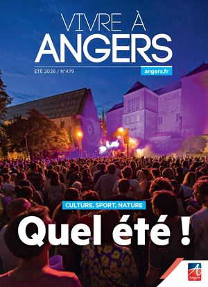 Vivre à Angers N°479 / Eté 2026