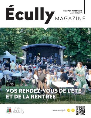 Écully Magazine - Juin 2026- N° 71