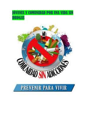 Jóvenes Y Comunidad Libre De Drogas