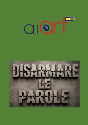Disarmare le parole
