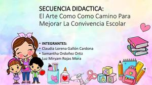 EL ARTE COMO CAMINO PARA MEJORAR LA CONVIVENCIA ESCOLAR