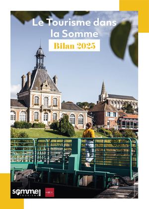 Bilan du Tourisme dans la Somme 2025