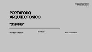 PORTAFOLIO ARQ "CASA ORIGEN"