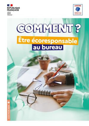 Guide Comment Etre Ecoresponsable Au Bureau