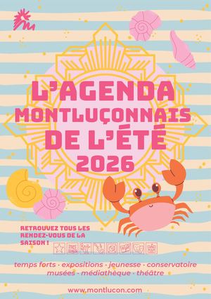 Agenda montluçonnais de l'été 2026