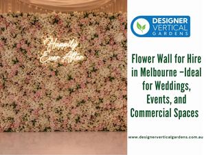 Flower Wall For Hire In Melbourne –Ideal For Weddings, Events, And Commercial Spaces