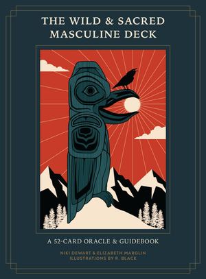Wild And Sacred Masculine Deck