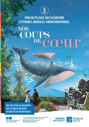 Livret coups de coeur - Mediatheques d'Orléans