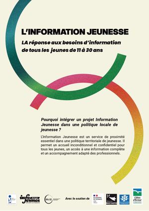 L’INFORMATION JEUNESSE : LA réponse aux besoins d’information de tous les jeunes de 11 à 30 ans