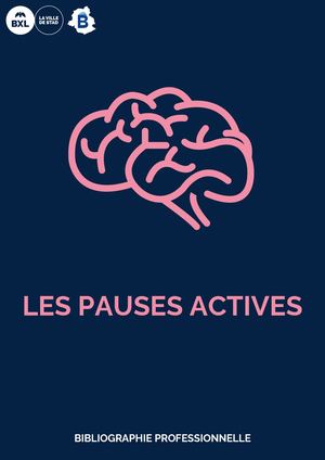 Médiagraphie Pauses Actives