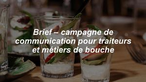 Campagne Traiteurs Et Métiers De Bouche